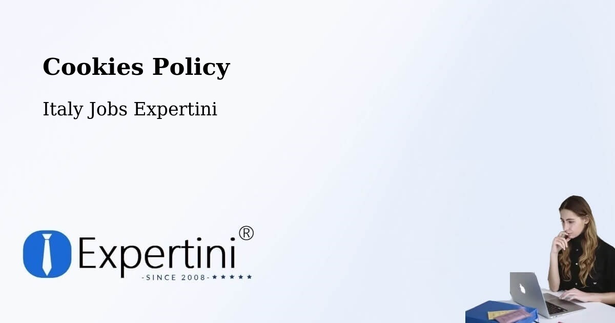 Cookies Policy - Italy Jobs Expertini